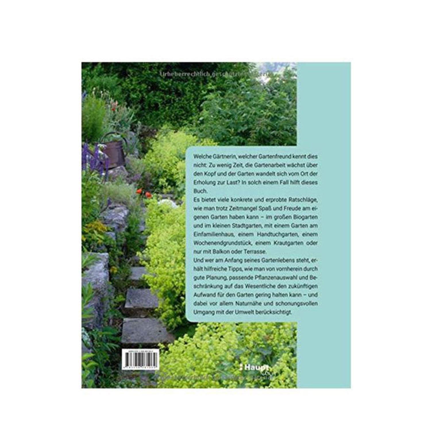 Umschlagrückseite von "Viel Garten - wenig Zeit" auf grün mit Gartentipps.