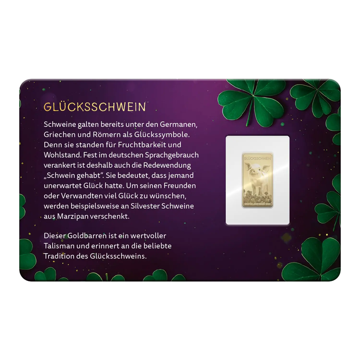 Eine Goldbarren-Glücksschweinkarte mit Text und Kleeblättern in einer Flexdose.