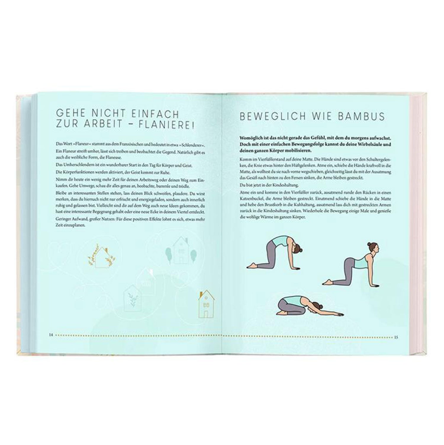 Das Journal: Ideen für ein achtsames Leben ist ein offenes Buch mit türkisfarbenen Seiten, die sich mit Achtsamkeit und Yoga beschäftigen. Die linke Seite behandelt Entspannung und Meditation, während die rechte drei Yoga-Posen zeigt. Symbole wie ein Blatt und eine Musiknote verkörpern Achtsamkeit.