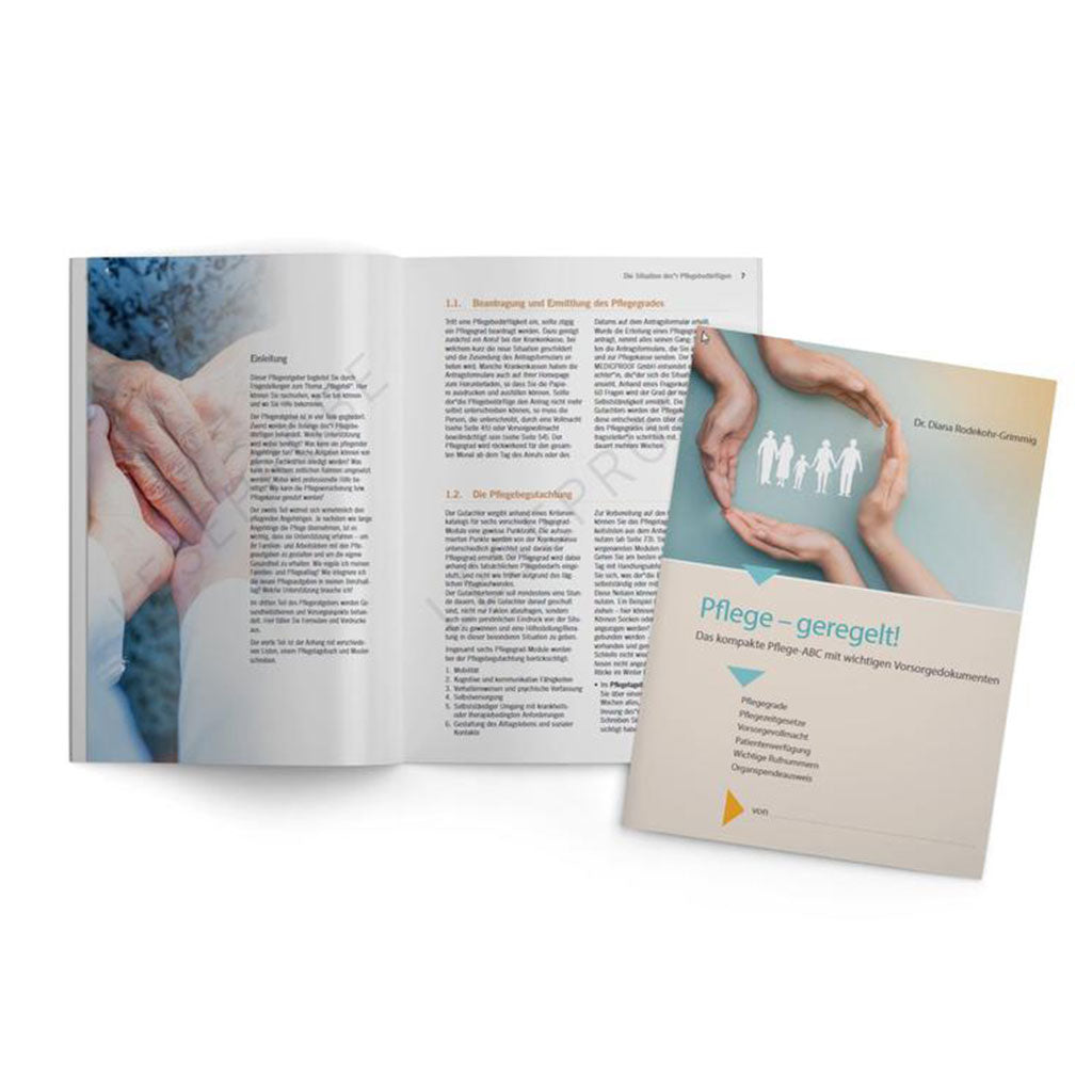 Offene Broschüre mit deutschem Text und einem Bild von Händen, die ein Familiensymbol umschließen, neben dem Cover mit dem Titel „Pflege – geregelt!“ von Dr. Klaus Reschke-Göhring, einem wichtigen Ratgeber für pflegende Angehörige, mit einer stimmigen Handgrafik wie das Broschürenbild.