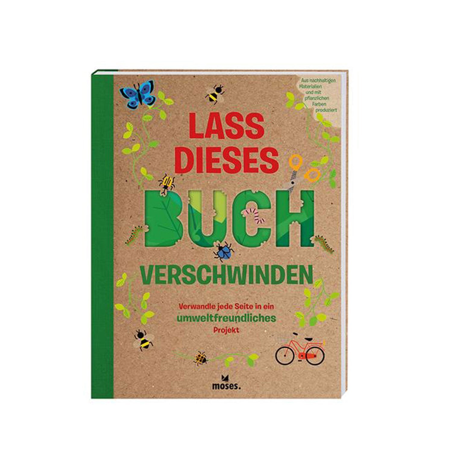 Lass dieses Buch verschwinden in einem umweltfreundlichen Projekt!
