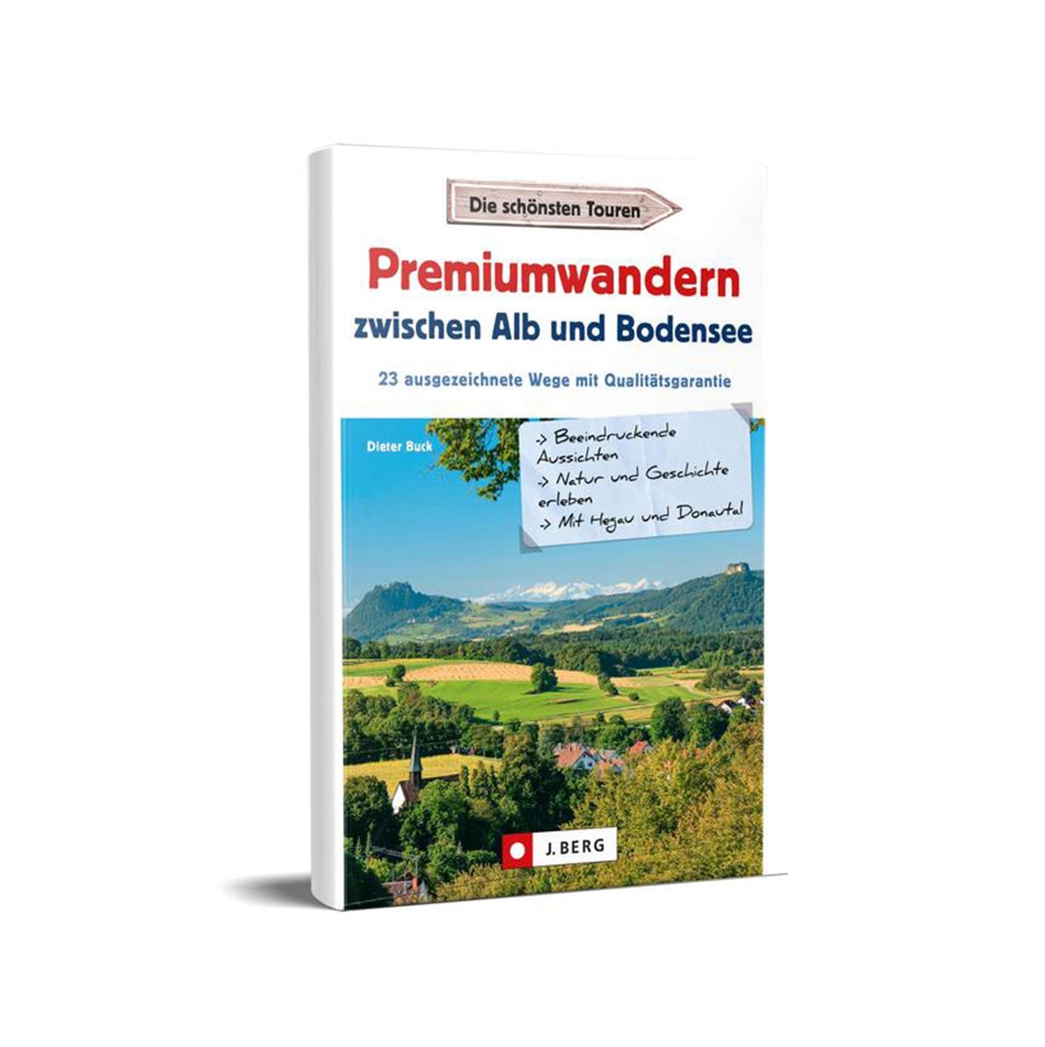 3D-Rendering des Wanderbuchs „Premiumwandern zwischen Alb und Bodensee“ von Dieter Buck mit malerischem Cover mit Feldern und Hügeln unter blauem Himmel, das 23 atemberaubende Touren in der Alb- und Bodenseeregion vorstellt.